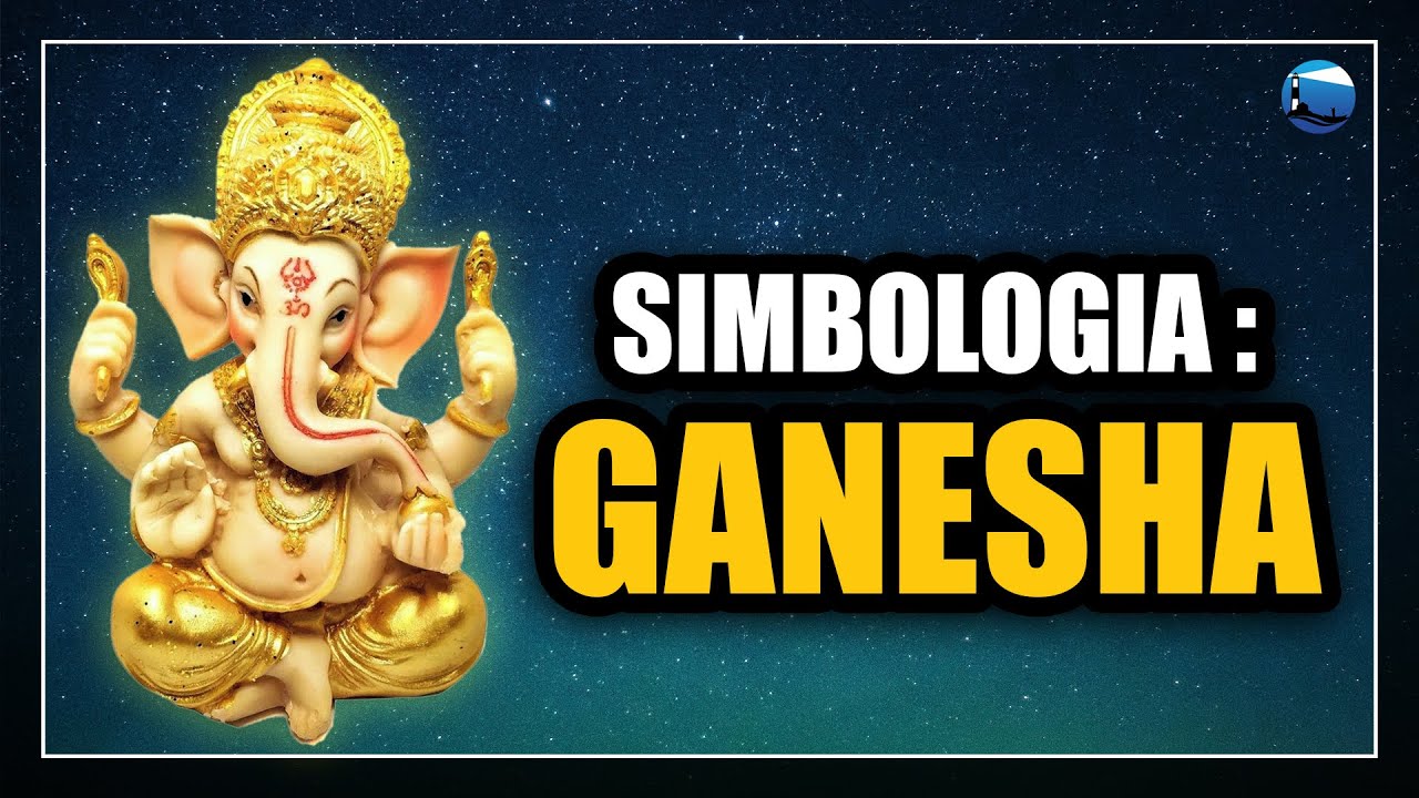 Simbologia de Ganesha: O Grande Removedor de Obstáculos!