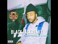 BLACKJACK REMIX