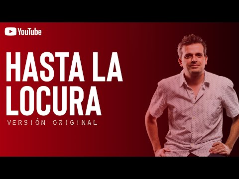 Pablo Martínez - HASTA LA LOCURA te amo Señor