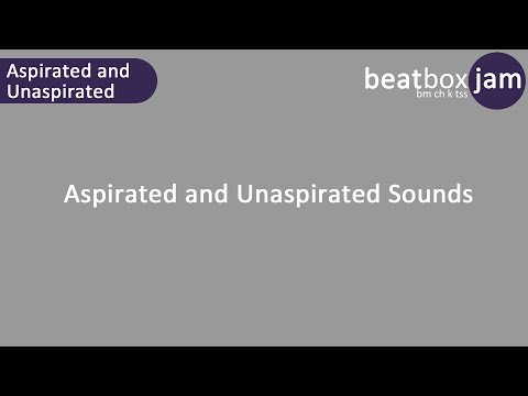 Aspirated and Unaspirated Sounds
