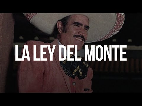 La Ley Del Monte - Vicente Fernández