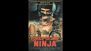 Force Of The Ninja (Action ganzer Film uncut USA 1988)