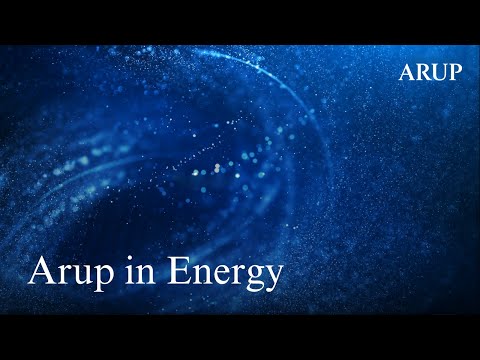 Arup in Energy