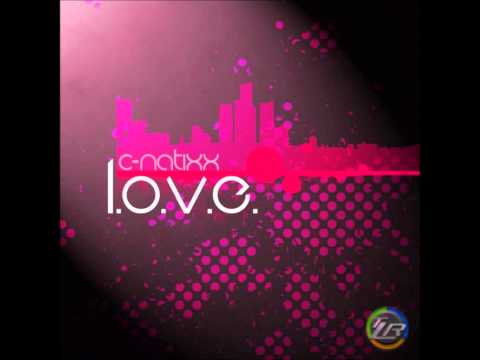 C-Natixx - L.O.V.E (ProjectBass Remix)