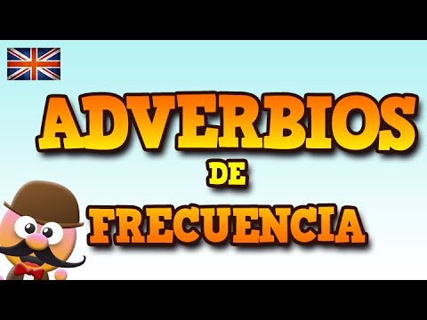 ADVERBIOS DE FRECUENCIA - INGLÉS PARA NIÑOS CON MR.PEA - ENGLISH FOR KIDS