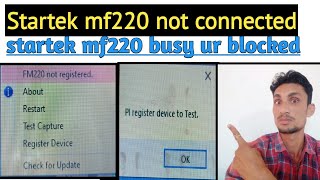 startek mf 220 not registerd I startek mf220 device setting I how to fix startek mf220 not registerd