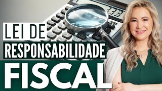 Fiscal Responsibility Law (LRF) - Summary for Competitions