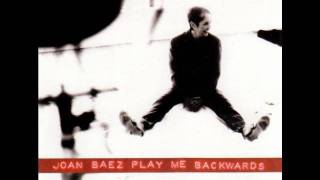 &quot;Play Me Backwards&quot; by Joan Baez