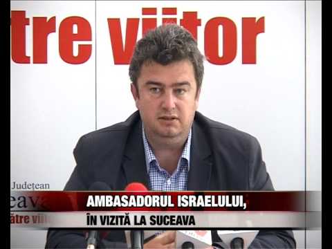 Ambasadorul Israelului, în vizită la Suceava
