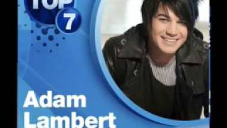If I Can't Have You- Adam Lambert