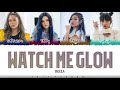 DOLLA – 'WATCH ME GLOW' Lyrics [Color Coded_Han_Eng]