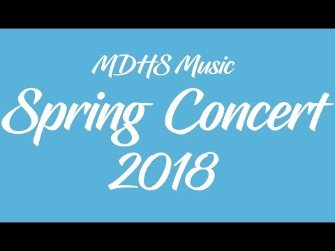 MDHS Spring Concert 2018 - Third Stream - Good Time