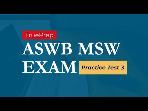ASWB MSW Practice Test 1 TruePrep