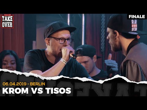 Krom vs. Tisos - Takeover Freestyle Contest | Berlin 06.04.19 (FINALE)