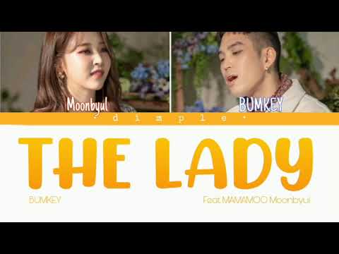 Bumkey(범키) The Lady (Feat. Moon Byul(문별) of MAMAMOO(마마무)) Color Coded Lyrics