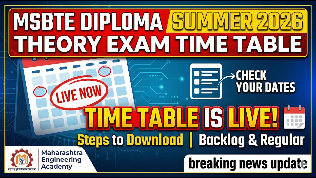 MSBTE Summer 2026 Theory Exam Time Table Out! 🔴 Steps to Download | Diploma Update 2026