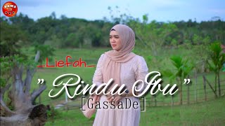 Download lagu LIEFAH MANIEZ _ RINDU IBU [GassaDe] | mp3