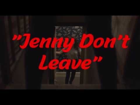 Jenny Don't Leave (Official Music Video)