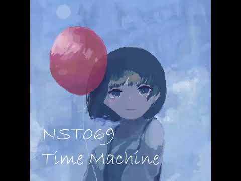 NST069 - Time Machine