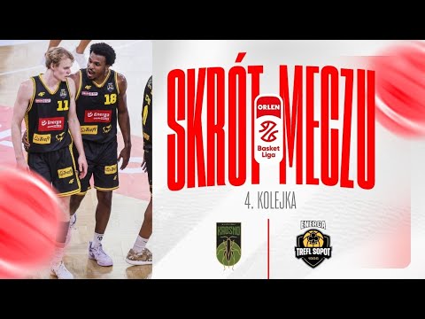 SKRÓT | Miasto Szkła - Energa Trefl | 4. kolejka