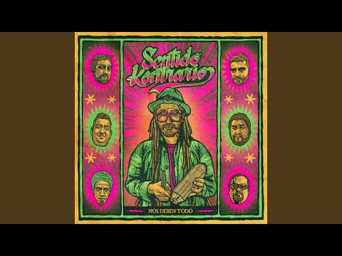 Nos Deben Todo (feat. Sentido Kontrario)