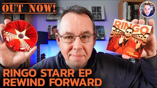 New RINGO STARR EP Rewind Forward, with Paul McCartney Song