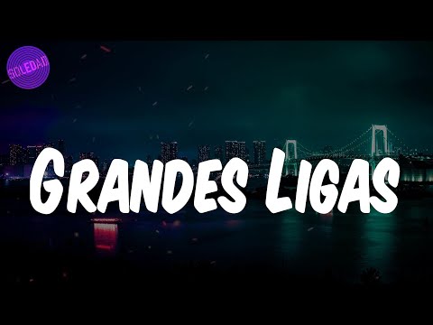 Lupillo Rivera - (Lyrics / Letra) Grandes Ligas