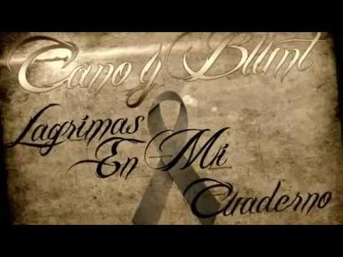 Cano y Blunt- Lagrimas En Mi Cuaderno