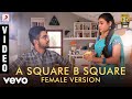 100 Kaadhal A Square B Square Female Version Video G V Prakash Kumar Shalini Pandey