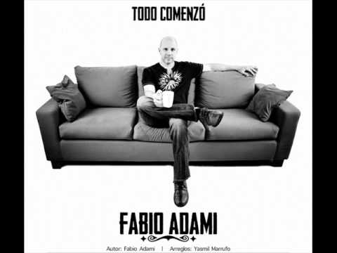 Fabio Adami - Todo Comenzo