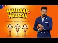 Maujaan Hi Maujaan 2023 Full Panjabi Movie Gippy Grewal Binnu Dhillon Tanu Grewal Karamjit