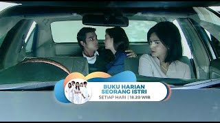 Download lagu BUKU HARIAN SEORANG ISTRI : Alya sebel banget lihat Dewa dan Nana mesra mp3