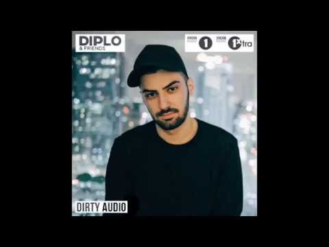 Dirty Audio - Diplo & Friends Mix