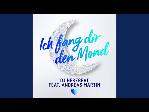 Ich fang dir den Mond