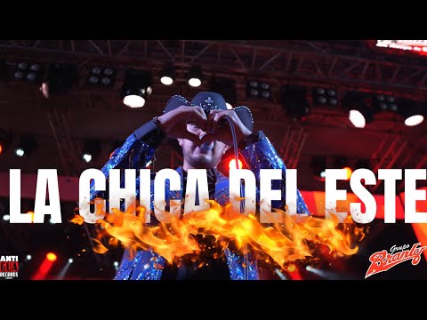 La Chica del Este - Grupo Branly