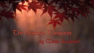 The Norman Conquest Theme (epic historical music by Mark Snashall)