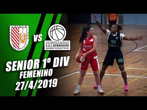 Loiola Indautxu v Barakaldo - Senior 1ª División Femenina