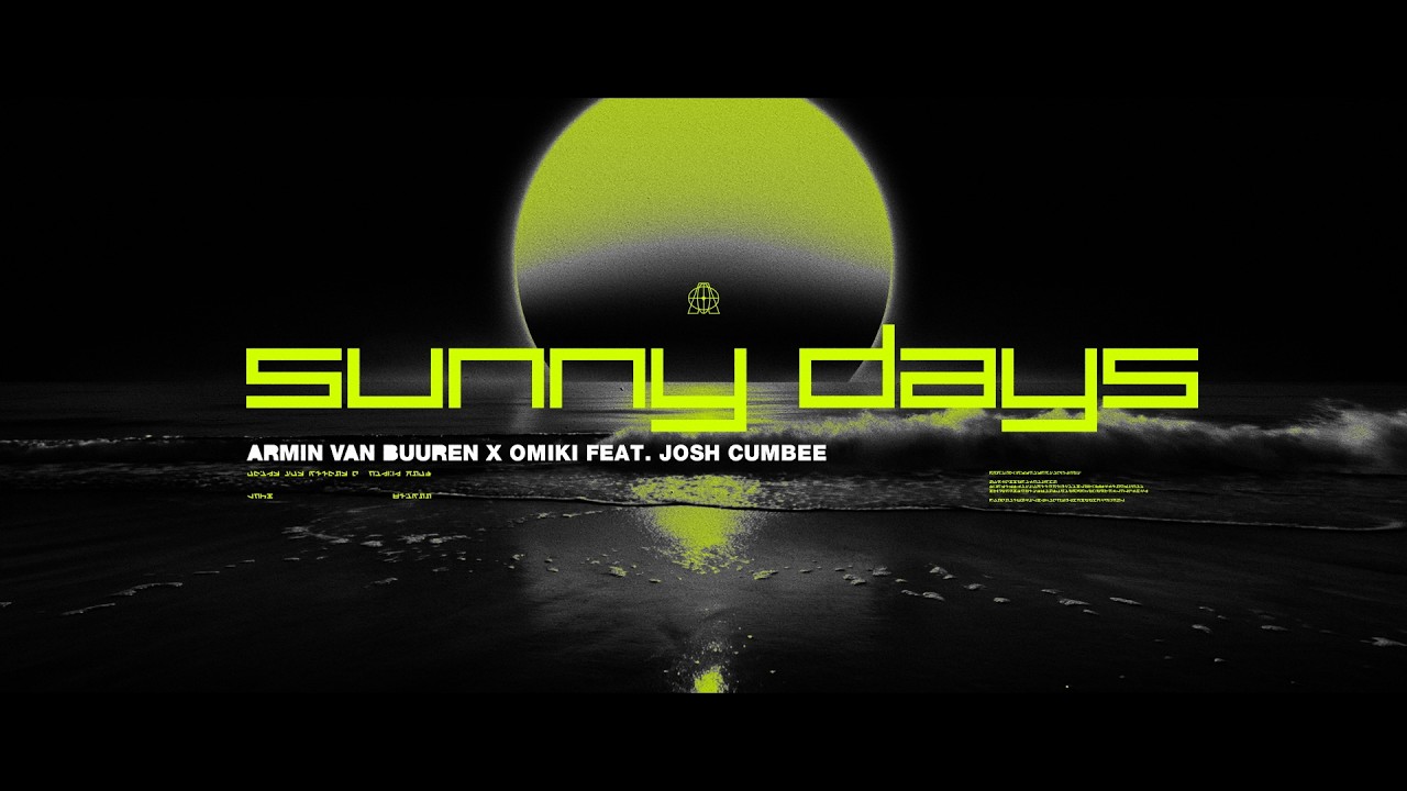 Armin van Buuren x Omiki feat. Josh Cumbee - Sunny Days (Official Visualizer)