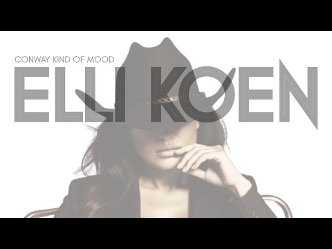 Conway Kind Of Mood - Elli Koen