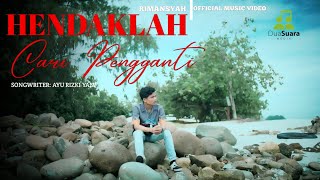 Download lagu RIMANSYAH - HENDAKLAH CARI PENGGANTI mp3 Download lagu RIMANSYAH - HENDAKLAH CARI PENGGANTI mp3