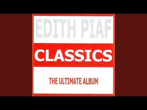 Je hais les dimanches – Édith Piaf