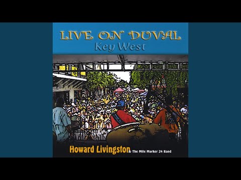 Livin\' On Key West Time