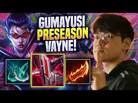 GUMAYUSI TRIES VAYNE IN THE NEW PRESEASON! - T1 Gumayusi Plays Vayne ADC vs Kai'sa! | Preseason 2023