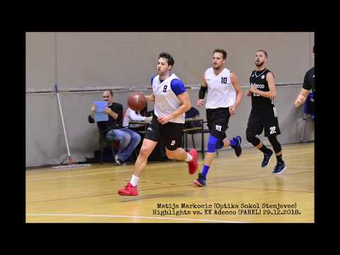 Matija Markocic (Optika Sokol Stenjevec(CroHoops)) Highlights vs. KK Adecco (PARKL) 29.12.2018.