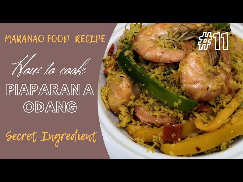 Meranaw Piaparan a Odang Recipe || Regional Food
