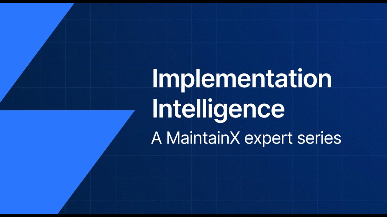 Implementation Intelligence with MaintainX: Vincent Landry