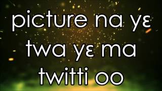 Sarkodie - Say It - Lyrics