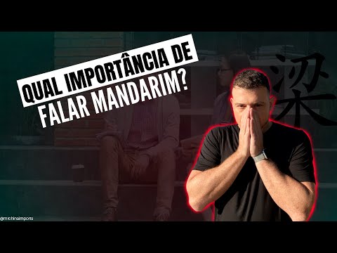 FALAR mandarim é IMPORTANTE? | Mr China Imports