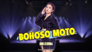 Download lagu DINI KURNIA - BOHOSO MOTO ( official music video ) mp3