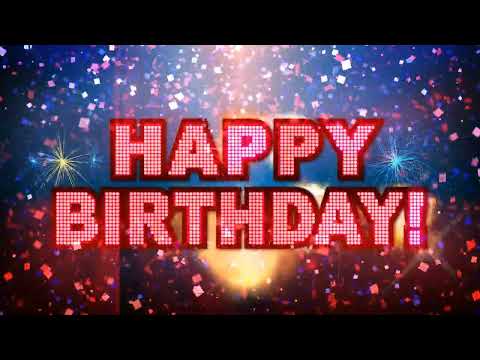 HAPPY BIRTHDAY SONG FOR SPECIAL DAY